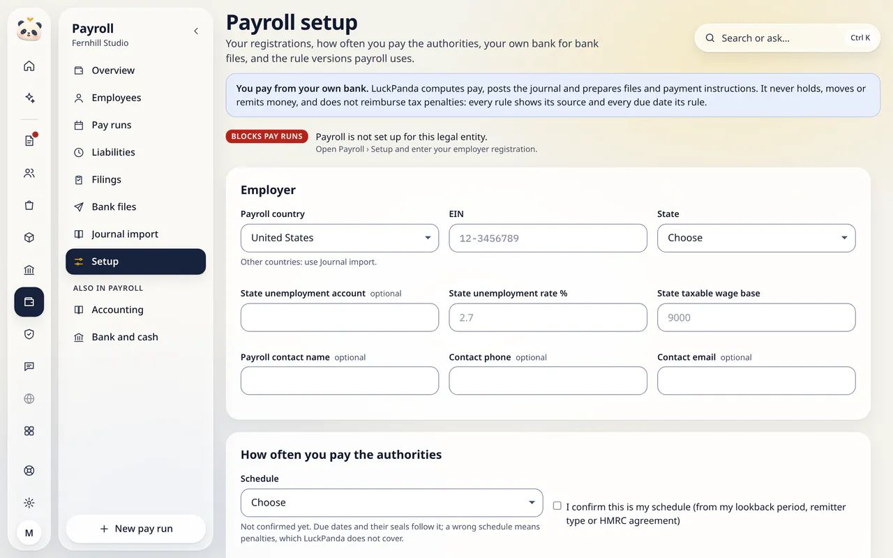 Payroll setup in LuckPanda for Fernhill Studio: with Employer, How often you pay the authorities.
